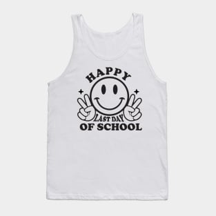 happy last day of school Tank Top